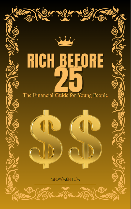 Rich Before 25